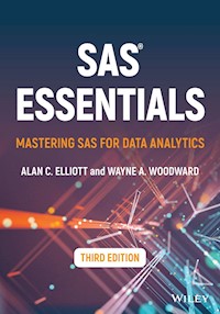 SAS Essentials - Alan C. Elliott - E-Book