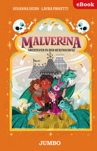 Malverina. Abenteuer in der Hexenschule [5] - Susanna Isern - E-Book