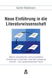 Neue Einführung in die Literaturwissenschaft - Günter Waldmann - E-Book