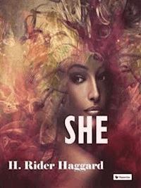 She - H Rider Haggard - E-Book