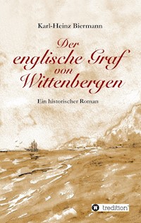 Der englische Graf von Wittenbergen - Karl-Heinz Biermann - E-Book
