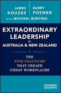 Extraordinary Leadership in Australia and New Zealand - James M. Kouzes - E-Book