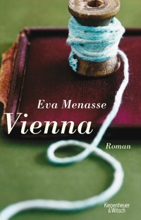Vienna - Eva Menasse - E-Book