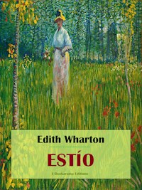 Estío - Edith Wharton - E-Book