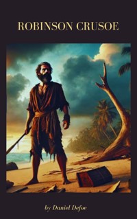 Robinson Crusoe - Daniel Defoe - E-Book