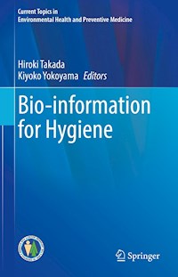 Bio-information for Hygiene -  - E-Book