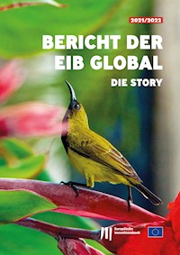 Bericht der EIB Global: Die Story -  - kostenlos E-Book