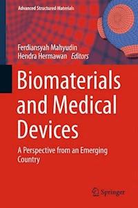 Biomaterials and Medical Devices -  - E-Book