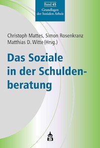 Das Soziale in der Schuldenberatung -  - E-Book
