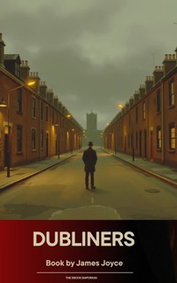 Dubliners - James Joyce - kostenlos E-Book