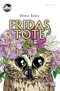 Fridas Tote - Nena Siara - E-Book