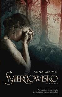 Śmierciowisko - Anna Głomb - E-Book