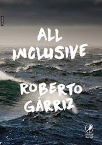 All inclusive - Roberto Gárriz - E-Book
