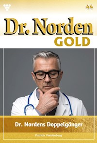 Dr. Nordens Doppelgänger - Patricia Vandenberg - E-Book