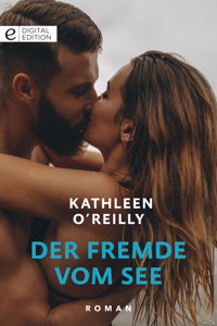 Der Fremde vom See - KATHLEEN O'REILLY - E-Book