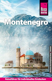 Reise Know-How Reiseführer Montenegro - Matthias Koeffler - E-Book
