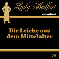 Folge 74: Die Leiche aus dem Mittelalter -  - Hörbuch