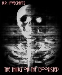 The Thing on the Doorstep - H. P. Lovecraft - E-Book