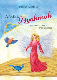 Angel Ayahmah - Sandra Paixmont - E-Book