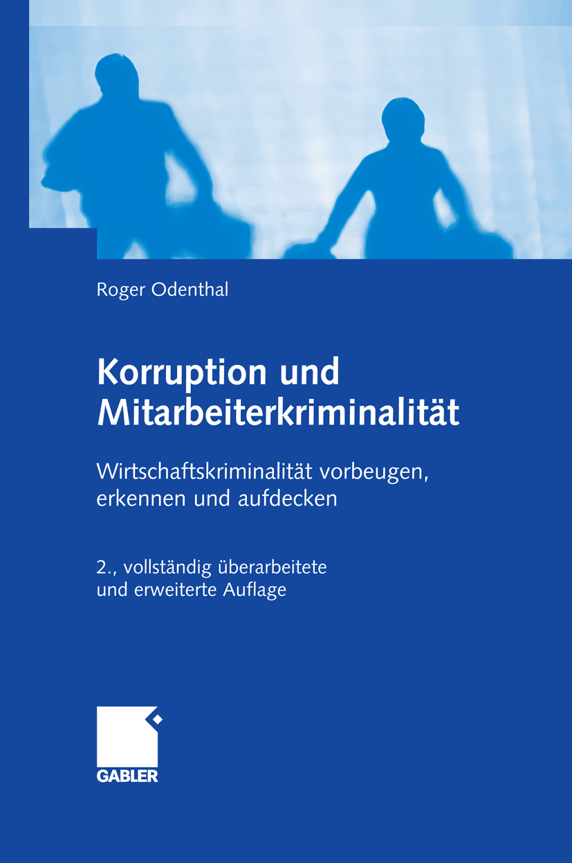 Korruption und Mitarbeiterkriminalität - Roger Odenthal - E-Book