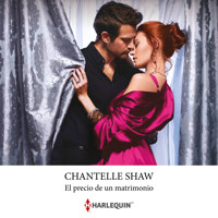 El precio de un matrimonio - Chantelle Shaw - Hörbuch