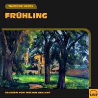 Frühling - Theodor Herzl - Hörbuch