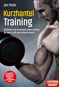 Kurzhantel-Training - Jan Pauls - E-Book