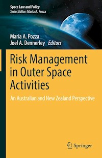 Risk Management in Outer Space Activities -  - E-Book