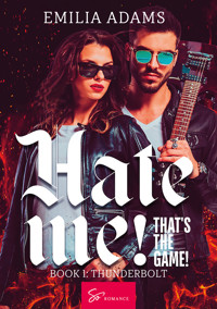 Hate Me! That's the Game! - Book 1 - Adams Emilia - E-Book