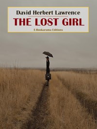 The Lost Girl - David Herbert Lawrence. - E-Book