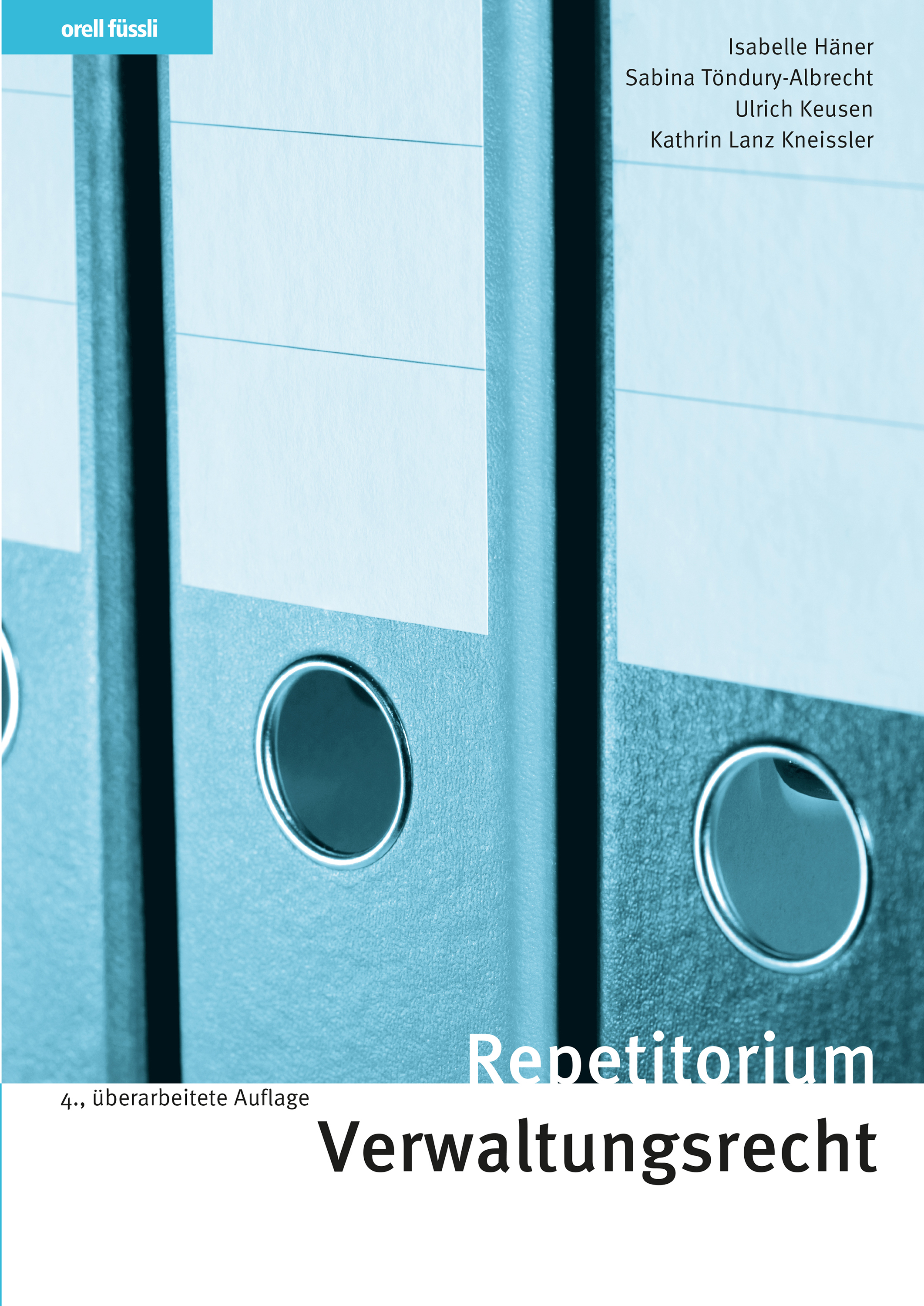 Repetitorium Verwaltungsrecht - Isabelle Häner - E-Book