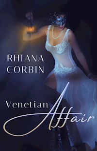 Venetian Affair - Rhiana  Corbin - E-Book