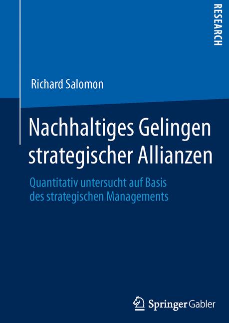 Nachhaltiges Gelingen strategischer Allianzen - Richard Salomon - E-Book
