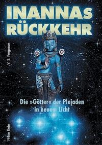 INANNAs Rückkehr - V. S. Ferguson - E-Book