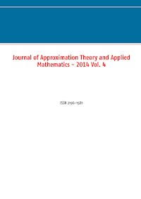 Journal of Approximation Theory and Applied Mathematics - 2014 Vol. 4 -  - E-Book