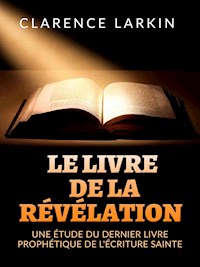 Le Livre de la Révélation (Traduit) - Clarence Larkin - E-Book