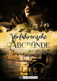 Verführerische Abgründe - Yvi Lips - E-Book