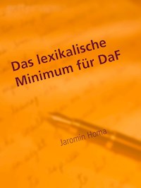 Das lexikalische Minimum für DaF - Jaromin Homa - E-Book
