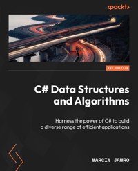 C# Data Structures and Algorithms - Marcin Jamro - E-Book