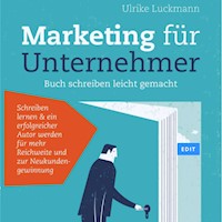 Marketing für Unternehmer - Ulrike Luckmann - Hörbuch
