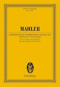 Lieder eines fahrenden Gesellen - Gustav Mahler - E-Book