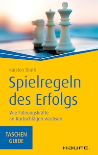 Spielregeln des Erfolgs - Karsten Drath - E-Book