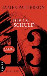 Die 13. Schuld - James Patterson - E-Book