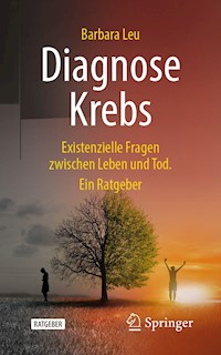 Diagnose Krebs - Barbara Leu - E-Book