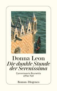 Die dunkle Stunde der Serenissima - Donna Leon - E-Book