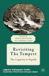 Revisiting The Tempest - Silvia Bigliazzi - E-Book