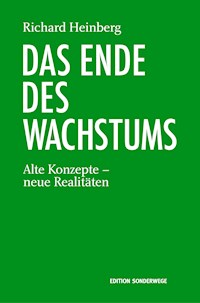 Das Ende des Wachstums - Richard Heinberg - E-Book
