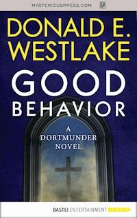 Good Behavior - Donald E. Westlake - E-Book