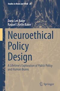 Neuroethical Policy Design - Dana Lee Baker - E-Book