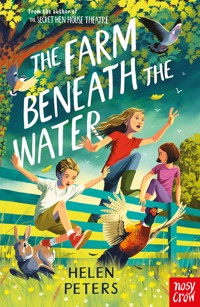 The Farm Beneath the Water - Helen Peters - E-Book